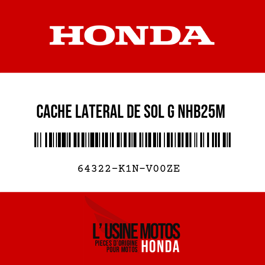 image de 64322-K1N-V00ZE CACHE LATERAL DE SOL G NHB25M