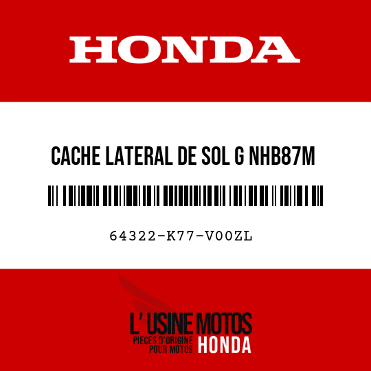 image de 64322-K77-V00ZL CACHE LATERAL DE SOL G NHB87M