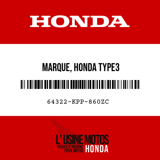 image de 64322-KPP-860ZC MARQUE, HONDA TYPE3