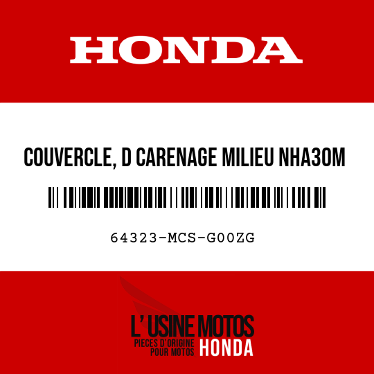 image de 64323-MCS-G00ZG COUVERCLE, D CARENAGE MILIEU NHA30M 