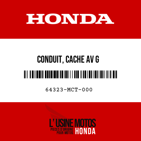 image de 64323-MCT-000 CONDUIT, CACHE AV G