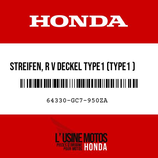 image de 64330-GC7-950ZA STREIFEN, R V DECKEL TYPE1 (TYPE1 )