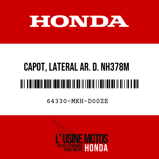 image de 64330-MKH-D00ZE CAPOT, LATERAL AR. D. NH378M