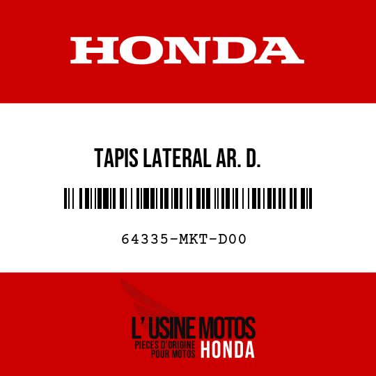 image de 64335-MKT-D00 TAPIS LATERAL AR. D.