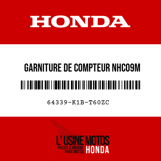 image de 64339-K1B-T60ZC GARNITURE DE COMPTEUR NHC09M