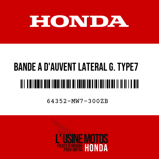 image de 64352-MW7-300ZB BANDE A D'AUVENT LATERAL G. TYPE7 