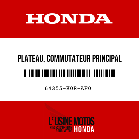 image de 64355-K0R-AF0 PLATEAU, COMMUTATEUR PRINCIPAL