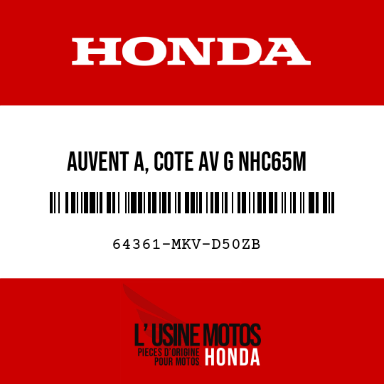 image de 64361-MKV-D50ZB AUVENT A, COTE AV G NHC65M