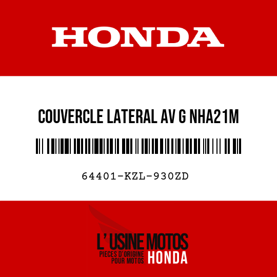 image de 64401-KZL-930ZD COUVERCLE LATERAL AV G NHA21M