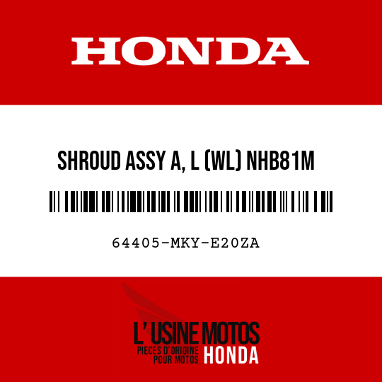 image de 64405-MKY-E20ZA SHROUD ASSY A, L (WL) NHB81M