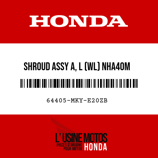 image de 64405-MKY-E20ZB SHROUD ASSY A, L (WL) NHA40M