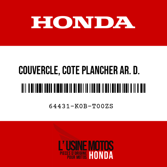 image de 64431-K0B-T00ZS COUVERCLE, COTE PLANCHER AR. D. NHB87M