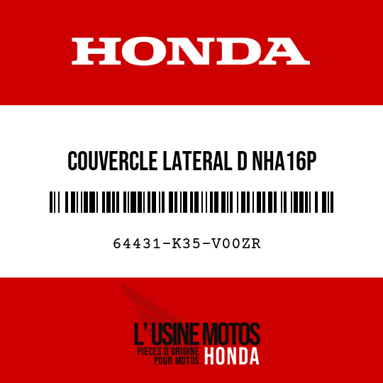 image de 64431-K35-V00ZR COUVERCLE LATERAL D NHA16P