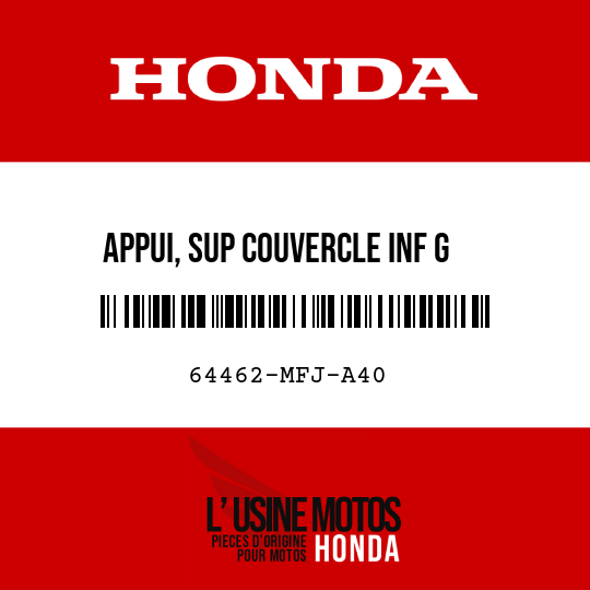 image de 64462-MFJ-A40 APPUI, SUP COUVERCLE INF G