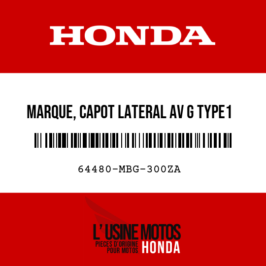 image de 64480-MBG-300ZA MARQUE, CAPOT LATERAL AV G TYPE1