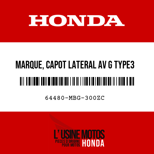 image de 64480-MBG-300ZC MARQUE, CAPOT LATERAL AV G TYPE3