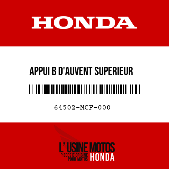 image de 64502-MCF-000 APPUI B D'AUVENT SUPERIEUR