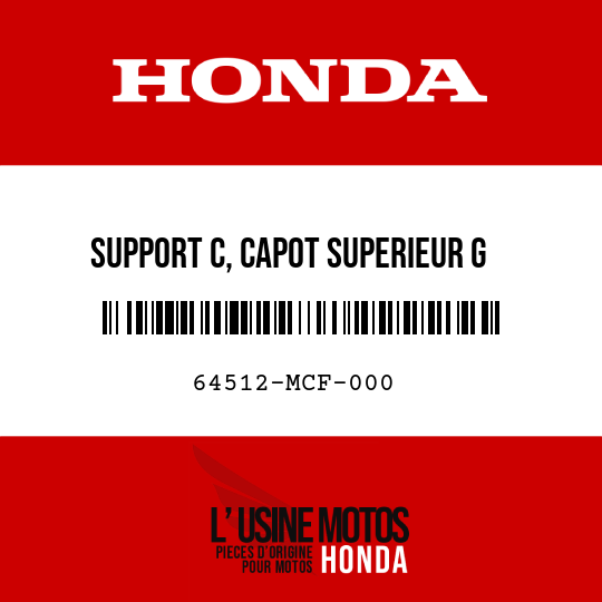 image de 64512-MCF-000 SUPPORT C, CAPOT SUPERIEUR G