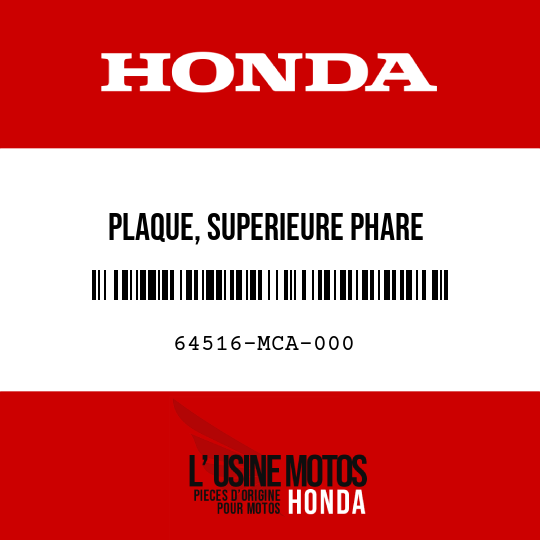 image de 64516-MCA-000 PLAQUE, SUPERIEURE PHARE