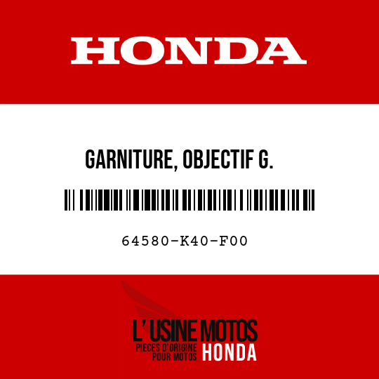 image de 64580-K40-F00 GARNITURE, OBJECTIF G.