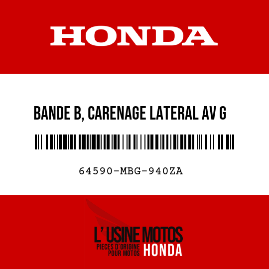 image de 64590-MBG-940ZA BANDE B, CARENAGE LATERAL AV G TYPE1
