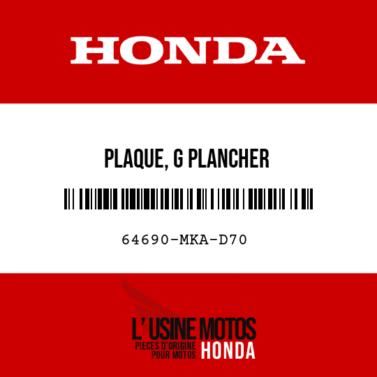 image de 64690-MKA-D70 PLAQUE, G PLANCHER