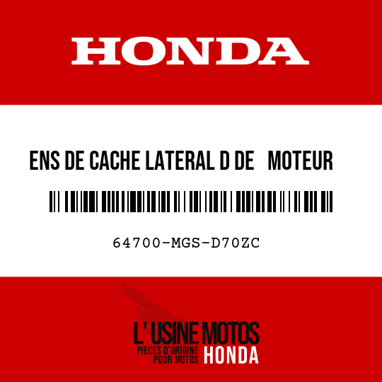 image de 64700-MGS-D70ZC ENS DE CACHE LATERAL D DE   MOTEUR NH303M