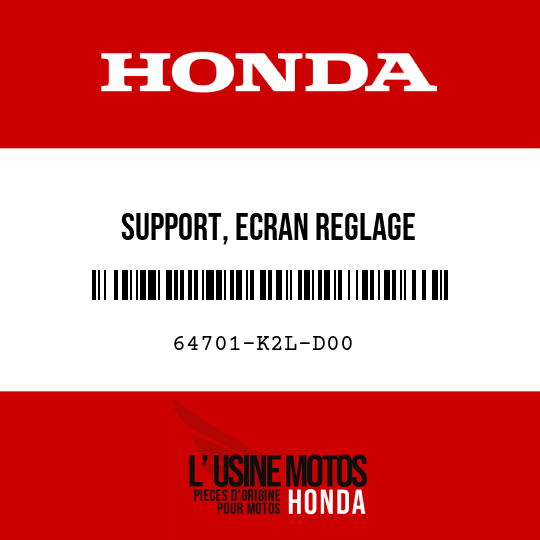image de 64701-K2L-D00 SUPPORT, ECRAN REGLAGE