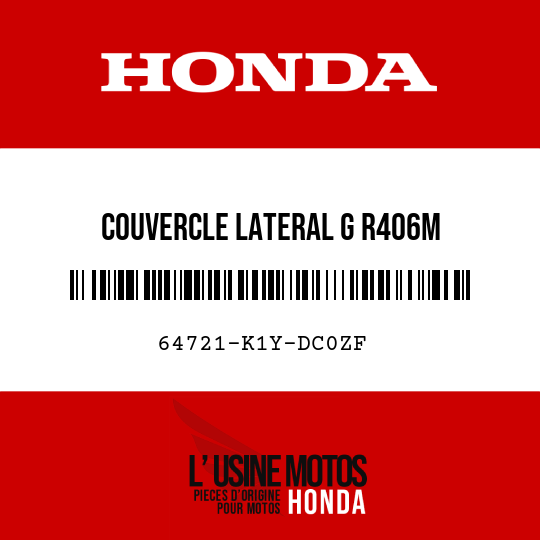image de 64721-K1Y-DC0ZF COUVERCLE LATERAL G R406M