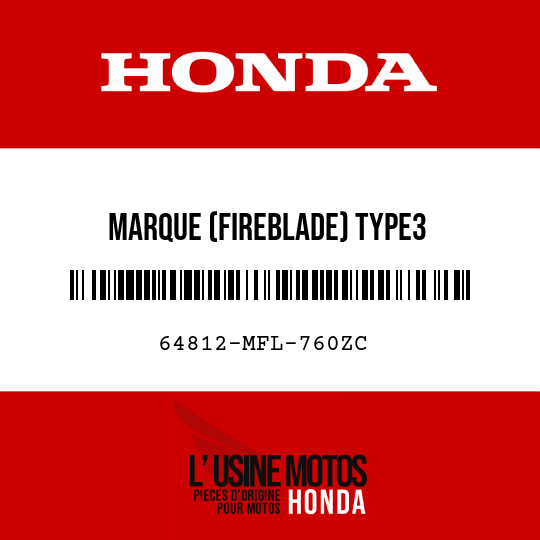 image de 64812-MFL-760ZC MARQUE (FIREBLADE) TYPE3
