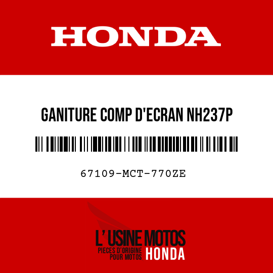 image de 67109-MCT-770ZE GANITURE COMP D'ECRAN NH237P 