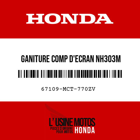 image de 67109-MCT-770ZV GANITURE COMP D'ECRAN NH303M