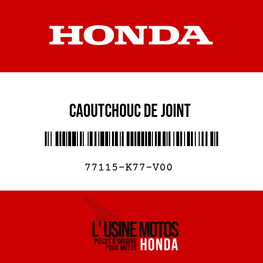 image de 77115-K77-V00 CAOUTCHOUC DE JOINT