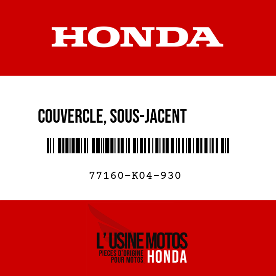 image de 77160-K04-930 COUVERCLE, SOUS-JACENT        CHARNIERE DE SIEGE