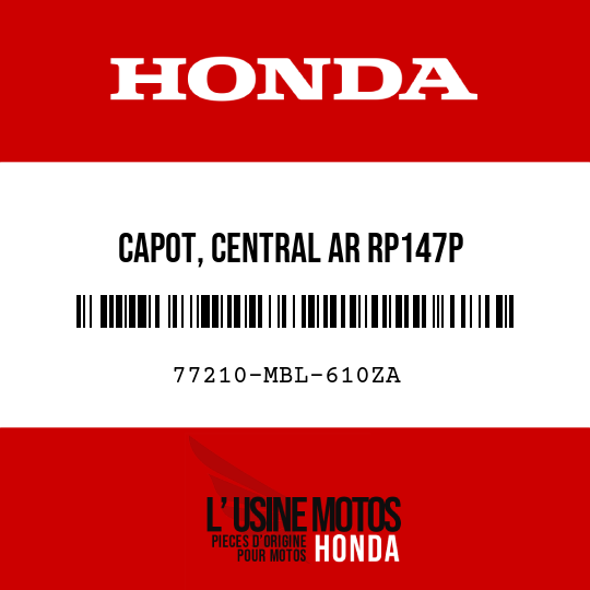 image de 77210-MBL-610ZA CAPOT, CENTRAL AR RP147P 