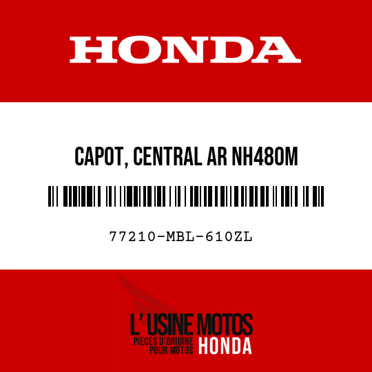 image de 77210-MBL-610ZL CAPOT, CENTRAL AR NH480M 