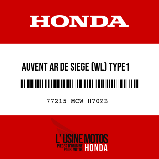 image de 77215-MCW-H70ZB AUVENT AR DE SIEGE (WL) TYPE1 