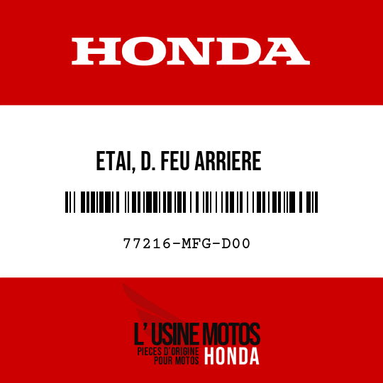 image de 77216-MFG-D00 ETAI, D. FEU ARRIERE