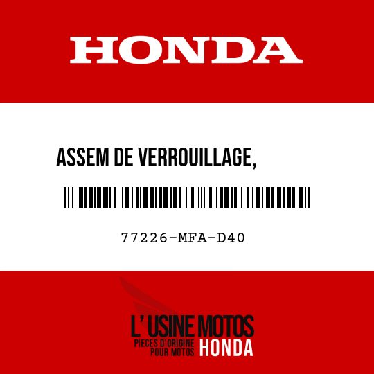 image de 77226-MFA-D40 ASSEM DE VERROUILLAGE,       PROTEGE-SACOCHE