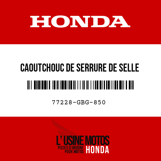image de 77228-GBG-850 CAOUTCHOUC DE SERRURE DE SELLE