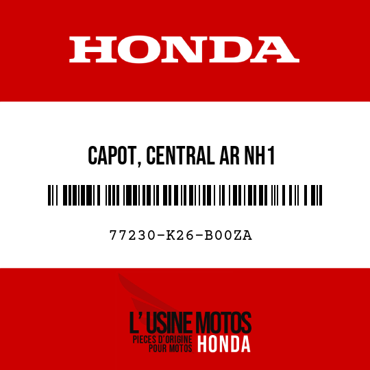 image de 77230-K26-B00ZA CAPOT, CENTRAL AR NH1