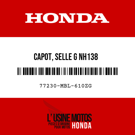 image de 77230-MBL-610ZG CAPOT, SELLE G NH138 
