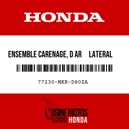 image de 77230-MKR-D80ZA ENSEMBLE CARENAGE, D AR     LATERAL (WL) R380