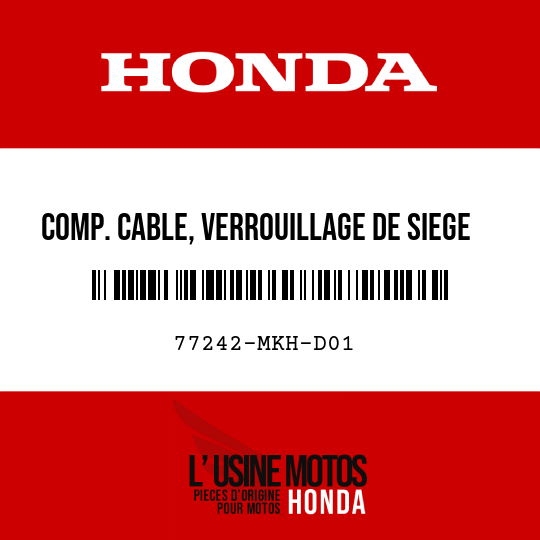 image de 77242-MKH-D01 COMP. CABLE, VERROUILLAGE DE SIEGE