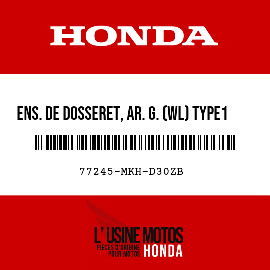 image de 77245-MKH-D30ZB ENS. DE DOSSERET, AR. G. (WL) TYPE1