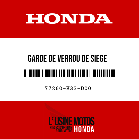 image de 77260-K33-D00 GARDE DE VERROU DE SIEGE