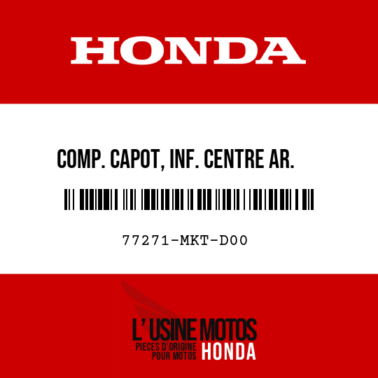 image de 77271-MKT-D00 COMP. CAPOT, INF. CENTRE AR.