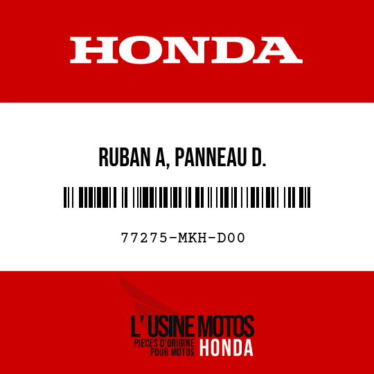 image de 77275-MKH-D00 RUBAN A, PANNEAU D.