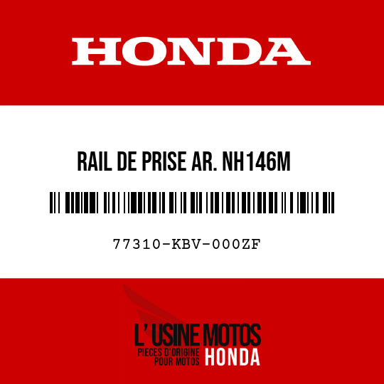 image de 77310-KBV-000ZF RAIL DE PRISE AR. NH146M