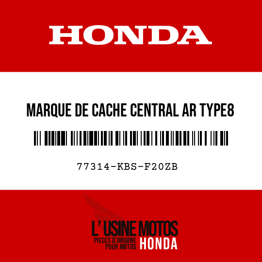 image de 77314-KBS-F20ZB MARQUE DE CACHE CENTRAL AR TYPE8 